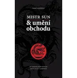 Mistr Sun a umění obchodu - Mark R.…