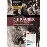 Die Räuber Loupežníci: Dvojjazyčná…