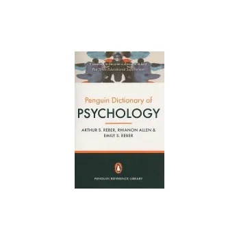 Učebnice Penguin Dictionary of Psychology (4th Edition) - Reber, Arthur S a Reber, Emily a Allen, Rhianon