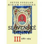 Slovenské dejiny III - Peter Podolan, Miriam Viršinská