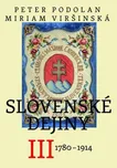 Slovenské dejiny III - Peter Podolan,…