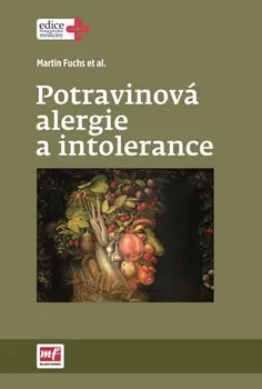 učebnice Potravinová alergie a intolerance - Martin Fuchs