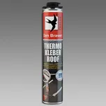 DEN BRAVEN thermo kleber roof polyuretanové lepidlo 750G