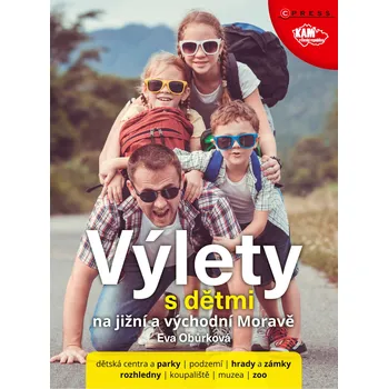 Výlety s dětmi na jižní a východní…