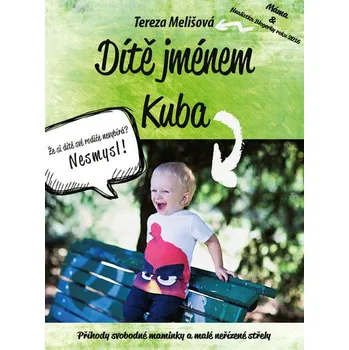 Dítě jménem Kuba - Tereza Melišová