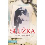 Služka - Hana Lasicová
