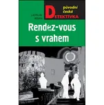 Rendez-vous s vrahem - Ladislav Beran