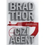 Cizí agent - Brad Thor