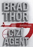 Cizí agent - Brad Thor