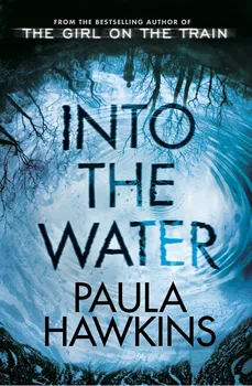 Cizojazyčná kniha Into the Water - Paula Hawkinsová (EN)