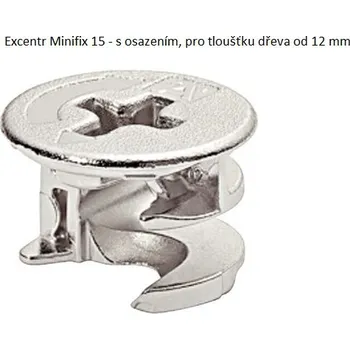 Nábytkové kování Excentr Minifix 15, s osazením od 34 mm, bez povrchové úpravy