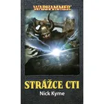Warhammer: Strážce cti - Nick Kyme
