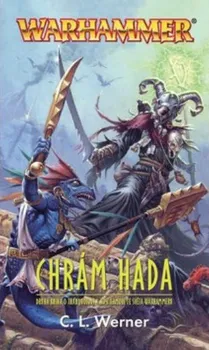 Warhammer: Chrám hada - C. L. Werner 