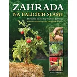 Zahrada na balících slámy&nbsp;- Joel Karsten