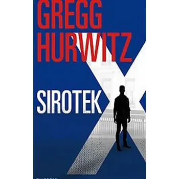 Sirotek X - Gregg Hurwitz