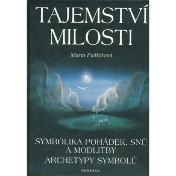 Tajemství milosti - Mária Puškárová