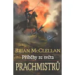 Příběhy ze světa Prachmistrů - Brian…
