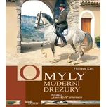 Omyly moderní drezury: Hledání…