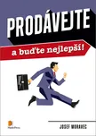 Prodávejte a buďte nejlepší! - Josef…