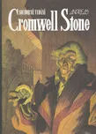 Cromwell Stone: Souborné vydání -…