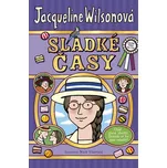 Sladké časy - Jacqueline Wilson