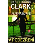 V podezření - Mary Higgins Clark,…