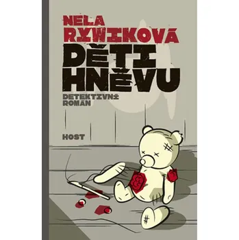 Děti hněvu - Nela Rywiková