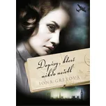 Dopisy, které nikdo nečetl - Iona Grey…