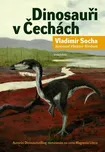 Dinosauři v Čechách - Vladimír Socha