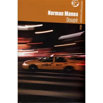 Doupě - Norman Manea