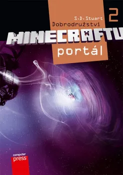 Dobrodružství Minecraftu 2: Portál - S. D. Stuart