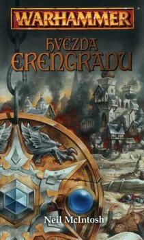 Warhammer: Hvězda Erengradu - Neil McIntosh