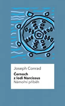 Černoch z lodi Narcissus, Námořní příběh - Joseph Conrad