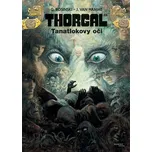 Thorgal 11: Tanatlokovy oči - Jean Van…