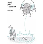 Malý pan Talisman - Chaim Cigan