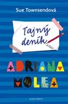 Tajný deník Adriana Molea - Sue Townsend