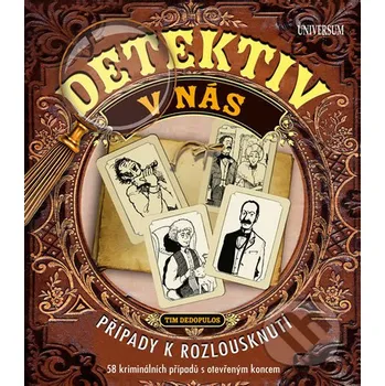 Detektiv v nás - Tim Dedopulos