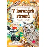 V korunách stromů: Pohádky s křídly…
