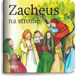 Zacheus na stromě - Doron