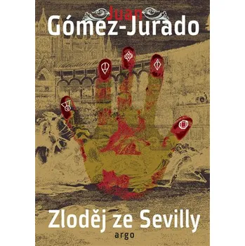 Zloděj ze Sevilly - Juan Jurado Gómez