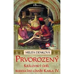 Prvorozený - Melita Denková