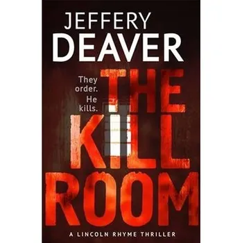 The Kill Room - Jeffery Deaver (EN)