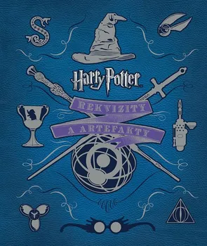 Harry Potter: Rekvizity a artefakty - Jody Revensonová
