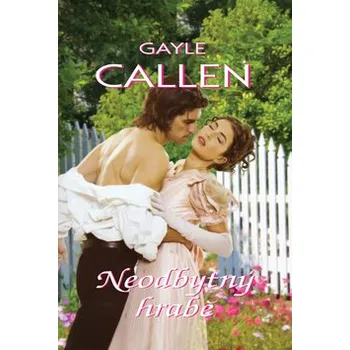 Neodbytný hrabě - Gayle Callen