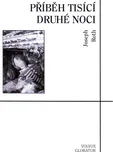 Příběh tisící druhé noci - Joseph Roth