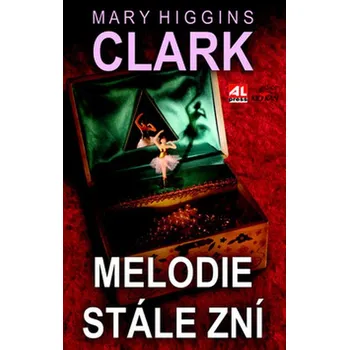 Melodie stále zní - Mary Higgins Clark