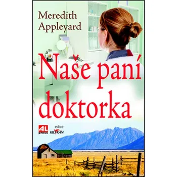 Recenze Naše paní doktorka - Meredith Appleyard Recenze Naše paní doktorka - Meredith Appleyard