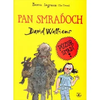 Pan Smraďoch - David Walliams