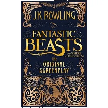 Cizojazyčná kniha Fantastic Beasts and Where to Find Them - Joanne K. Rowlingová