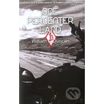 One Percenter Land - William C. Duncan
